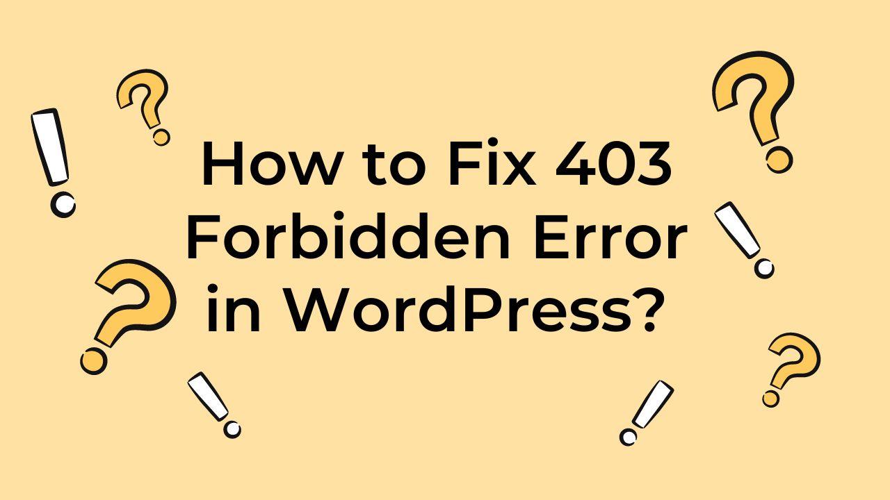 403 Error in WordPress
