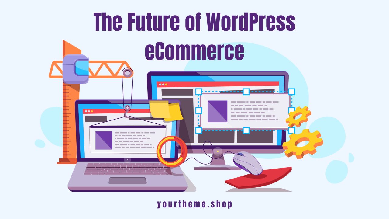 The Future of WordPress eCommerce