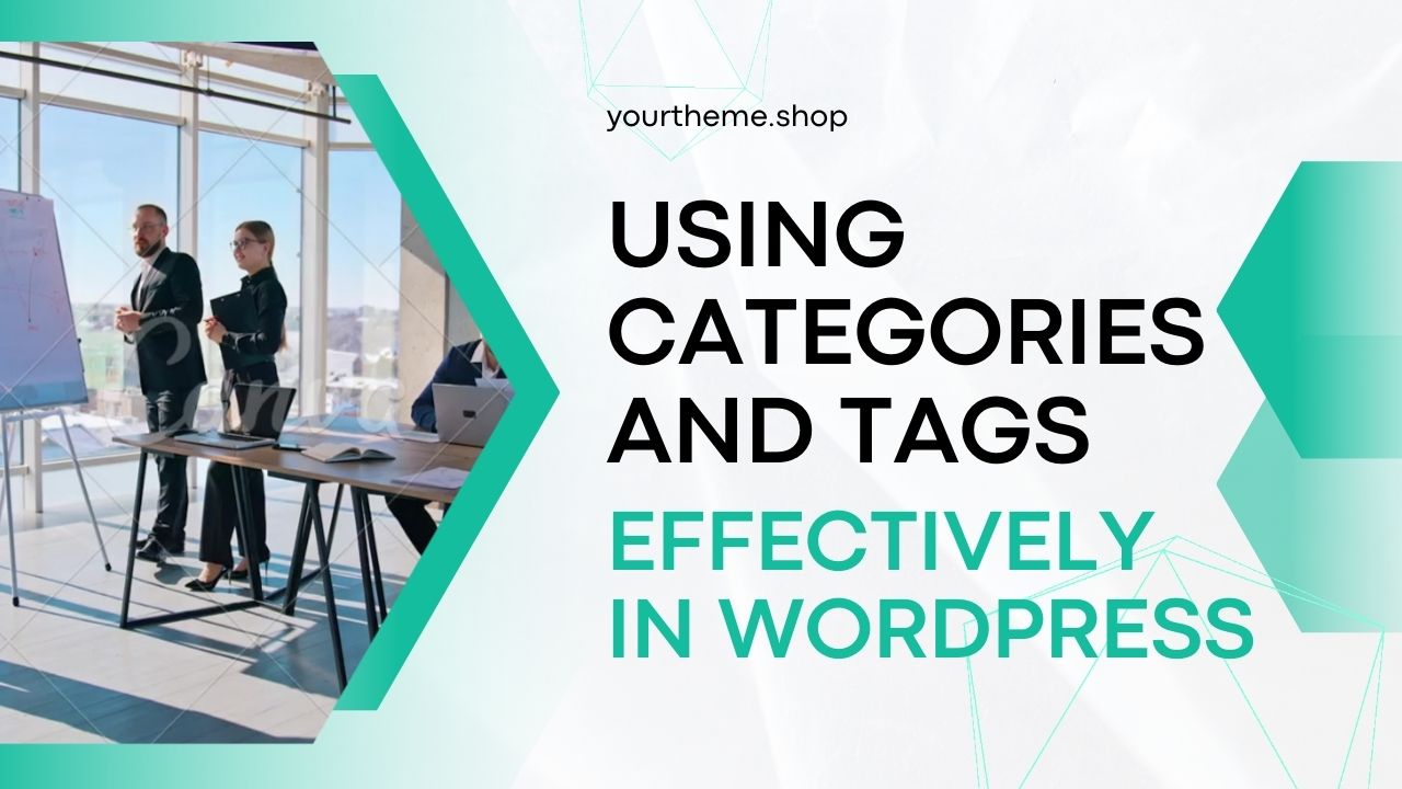 Using Categories and Tags Effectively in WordPress